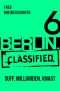 [Berlin Classified 06] • Suff, Milliarden, Knast
